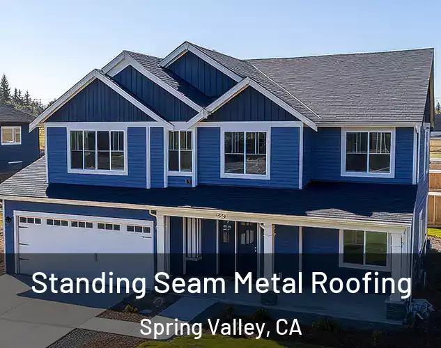  Standing Seam Metal Roofing Spring Valley, CA